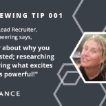 Interview tip 001 from recruiter, Cate!
We want to hear WHY you are excited...